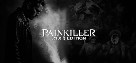Painkiller RTX