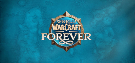 World of Warcraft:&nbsp;Forever